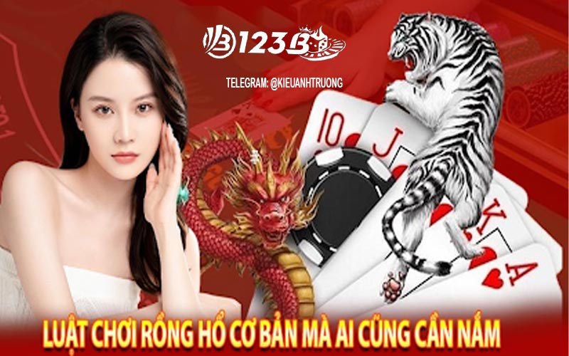 Thủ thuật chơi game rồng hổ dễ thắng tại nhà cái